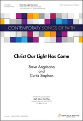 Christ Our Light Has Come Three-Part Treble choral sheet music cover